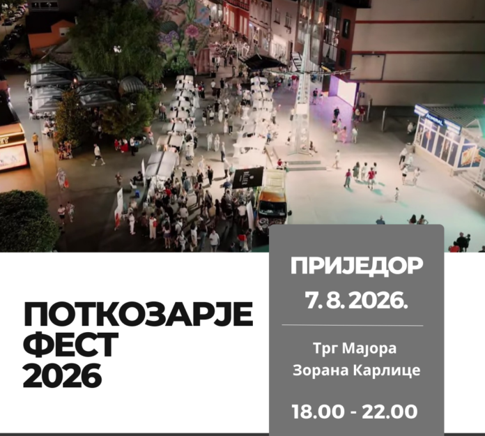 Večeras “Potkozarje Fest 2026” – Tradicija, domaći proizvodi i bogat program